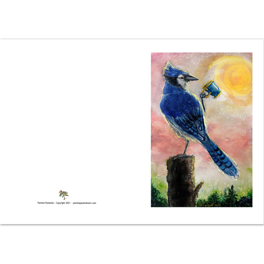 Beautiful Day Blue Jay Cards - Original Watercolour Art by Canadian Artist Pamela Paulenko, painting Ontario wildlife